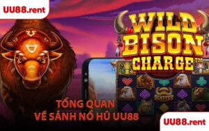 Tổng Quan Về Sảnh Nổ Hũ UU88
